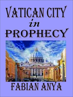 cover image of Vatican City in Prophecy